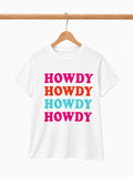 HOWDY TEE (WHITE or PINK)